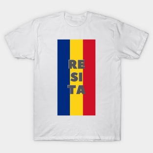 Resita City in Romanian Flag Vertical T-Shirt